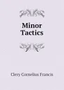 Minor Tactics - Clery Cornelius Francis