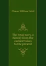 The royal navy, a history from the earliest times to the present - Clowes William Laird