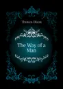 The Way of a Man - Thomas Dixon