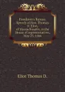 Freedmen.s Bureau. Speech of Hon. Thomas D. Eliot, of Massachusetts, in the House of representatives, May 23, 1866 - Eliot Thomas D.