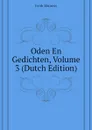 Oden En Gedichten, Volume 3 (Dutch Edition) - Feith Rhijnvis