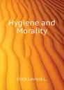 Hygiene and Morality - Dock Lavinia L.