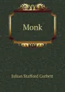 Monk - Corbett Julian Stafford