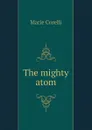 The mighty atom - Marie Corelli