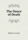 The Dance of Death - Austin Dobson