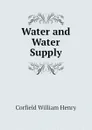 Water and Water Supply - Corfield William Henry