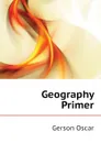 Geography Primer - Gerson Oscar