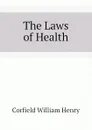 The Laws of Health - Corfield William Henry