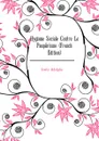 Hygiene Sociale Contre Le Pauperisme (French Edition) - Coste Adolphe