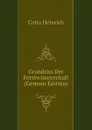 Grundriss Der Forstwissenschaft (German Edition) - Cotta Heinrich