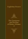 The Greatness and Decline of Rome, Volume 2 - Guglielmo Ferrero