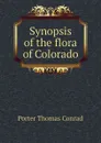 Synopsis of the flora of Colorado - Porter Thomas Conrad