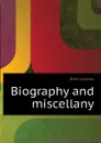 Biography and miscellany - Dow Lorenzo