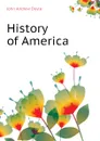 History of America - Doyle John Andrew