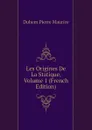 Les Origines De La Statique, Volume 1 (French Edition) - Duhem Pierre Maurice