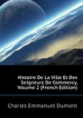 Histoire De La Ville Et Des Seigneurs De Commercy, Volume 2 (French Edition) - Charles Emmanuel Dumont