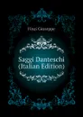 Saggi Danteschi  (Italian Edition) - Finzi Giuseppe