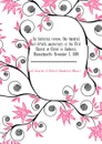 An historical review. One hundred and fiftieth anniversary of the First Church of Christ in Amherst, Massachusetts. November 7, 1889 - First Church of Christ (Amherst Mass.)