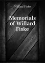 Memorials of Willard Fiske - Willard Fiske