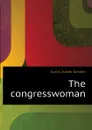 The congresswoman - Curtis Isabel Gordon