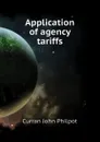 Application of agency tariffs - Curran John Philpot