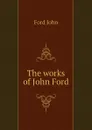 The works of John Ford - John Ford