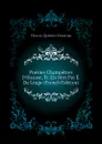 Poesies Champetres D.Horace, Tr. En Vers Par E. De Linge (French Edition) - Flaccus Quintus Horatius