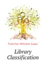 Library Classification - Fletcher William Isaac