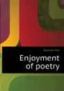 Enjoyment of poetry - Eastman Max