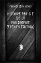 Histoire Abregee De La Philosophie - Formey Jean Henri