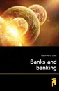 Banks and banking - Easton Harry Tucker