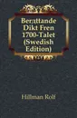 Berattande Dikt Fran 1700-Talet (Swedish Edition) - Hillman Rolf