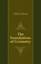 The Foundations of Geometry - David Hilbert