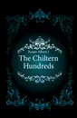 The Chiltern Hundreds - Albert J. Foster