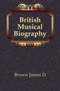 British Musical Biography - James D. Brown