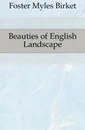 Beauties of English Landscape - Foster Myles Birket