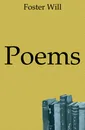 Poems - Foster Will