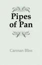 Pipes of Pan - Carman Bliss