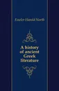 A history of ancient Greek literature - Fowler Harold North