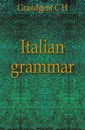 Italian grammar - C.H. Grandgent