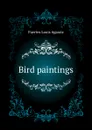 Bird paintings - Fuertes Louis Agassiz