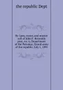 By-laws, roster, and muster roll of John F. Reynolds post, no. 6, Department of the Potomac, Grand army of the republic, July 1, 1891 - Republic Department