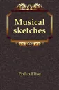 Musical sketches - Polko Elise