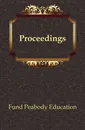 Proceedings - Peabody Education Fund