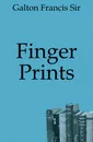 Finger Prints - Galton Francis