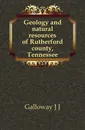 Geology and natural resources of Rutherford county, Tennessee - J. J. Galloway