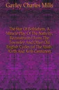 The Star Of Bethlehem, A Miracle Play Of The Nativity, Reconstructed From The Towneley And Other Old English Cycles (of The Xiiith, Xivth And Xvth Centuries) - Gayley Charles Mills
