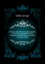 Letter to the Hon. J. Gregory Smith, of Vermont, president of the Northern Pacific railroad, on the San Juan treaty - Gibbs George