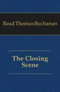 The Closing Scene - Read Thomas Buchanan