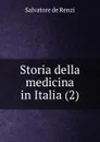 Storia della medicina in Italia (2) - Salvatore de Renzi